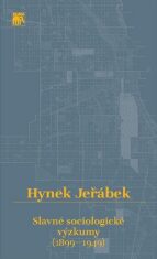 Slavné sociologické výzkumy (1899-1949) - Hynek Jeřábek