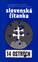 Slovenská čítanka - 14 ostrých - Jozef Gertli Danglár