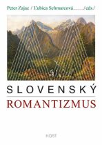 Slovenský romantizmus - Peter Zajac, ...