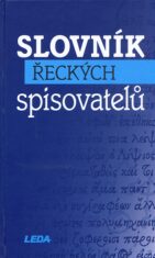 Slovník řeckých spisovatelů - Růžena Dostálová
