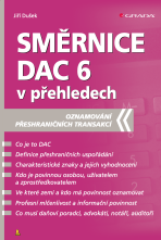 Směrnice DAC 6 v přehledech - Jiří Dušek