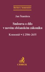 Smlouva o dílo v novém občanském zákoníku - Jan Štandera
