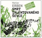 CD - Smrt talentovaného ševce  (CDmp3) - Václav Erben
