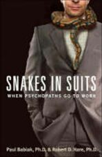 Snakes in Suits - Robert D. Hare,Paul Babiak