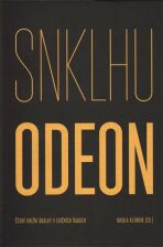 SNKLHU / Odeon 1953-1994. České knižní obálky v edičních řadách - Nikola Klímová