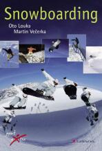 Snowboarding - Oto Louka,Martin Večerka