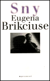 Sny Eugena Brikciuse - Eugen Brikcius