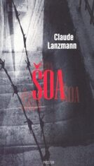 Šoa - Claude Lanzmann