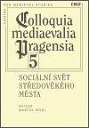Colloquia mediaevalia Pragensia 5 - Martin Nodl