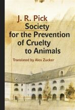 Society for the Prevention of Cruelty to Animals - Pick J. R.
