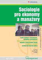 Sociologie pro ekonomy a manažery - Ivan Nový, Alois Surynek, ...