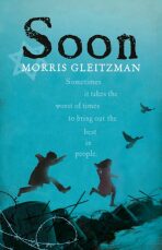 Soon - Morris Gleitzman