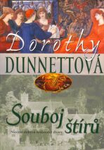 Souboj štírů - Dorothy Dunnettová