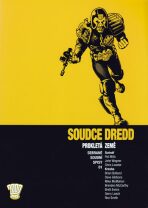 Soudce Dredd 01 - Prokletá země - Pat Mills