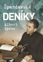 Albert Speer: Špandavské deníky - Albert Speer