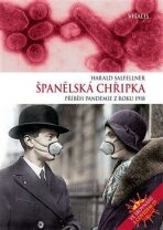 Španělská chřipka - Harald Salfellner