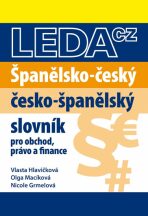 Španělsko-český a česko-španělský slovník - Olga Macíková, ...