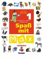 Spaß mit Max 1 - učebnice - Petr Tlustý, ...
