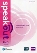 Speakout Intermediate Plus Workbook with out key, 2nd Edition - Caroline Cooke