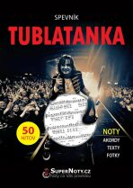 Spevník Tublatanka - Noty, akordy, texty - Tublatanka