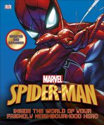 Spider-Man Inside the World of Your Friendly Neighbourhood Hero - Manning