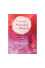 Spiritual messages for women - Miranda Gray