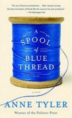 Spool of Blue Thread - Anne Tylerová