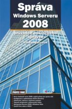 Správa Windows Serveru 2008 - Bohdan Cafourek
