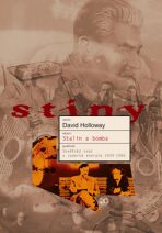 Stalin a bomba - David Holloway