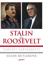 Stalin a Roosevelt - Butlerová Susan