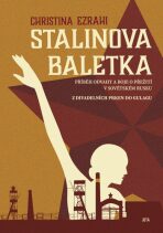 Stalinova baletka (Defekt) - Ezrahi Christina