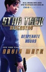 Star Trek: Discovery: Desperate Hours - David Mack