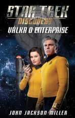 Star Trek Discovery Válka o Enterprise - Miller John Jackson