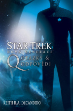 Star Trek: Nová generace - Q: Otázky a odpovědi - Keith R. A. DeCandido