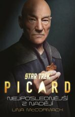 Star Trek: Picard - Nejposlednější z nadějí - Una McCormack