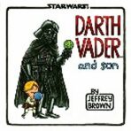 Star Wars: Darth Vader and Son - Jeffery Brown