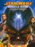STAR WARS Pomsta Sithů Filmový příběh - George Lucas