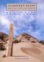 Starověký Egypt: Dějiny společnosti - A.B. Lloyd, B.J. Kemp, ...