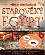 Starověký Egypt Příběh dávných časů - Stewart Ross,Richard Bonson