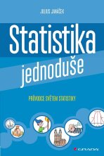 Statistika jednoduše - Julius Janáček