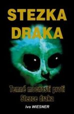 Stezka draka - Ivo Wiesner