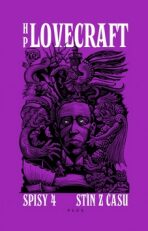 H.P. Lovecraft - sebrané spisy - Stín z času - Howard P. Lovecraft