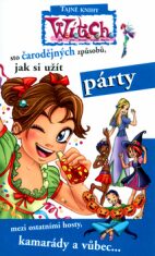 Sto čarodějných způsobů, jak si užít párty - Elisabetta Gnone