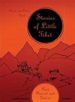 Stories of Little Tibet - Pavel Luboš,Aneta Pavel