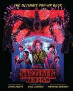 Stranger Things: The Ultimate Pop-Up Book - 