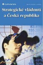 Strategické vládnutí a Česká republika - Martin Potůček