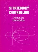 Strategický controlling - Reinhard Steinöcker