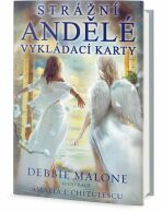 Strážní andělé - vykládací karty - Debbie Malone, ...