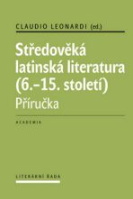 Středověká latinská literatura (6.-15.století) - Jana Nechutová, ...