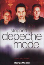 stripped: depeche mode - Jonathan Miller